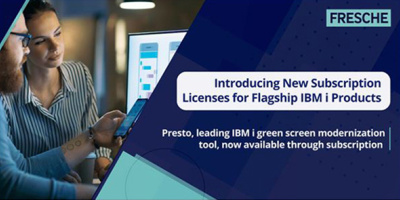 Fresche Solutions Launches Subscription-Based Licensing for IBM i Flagship Products